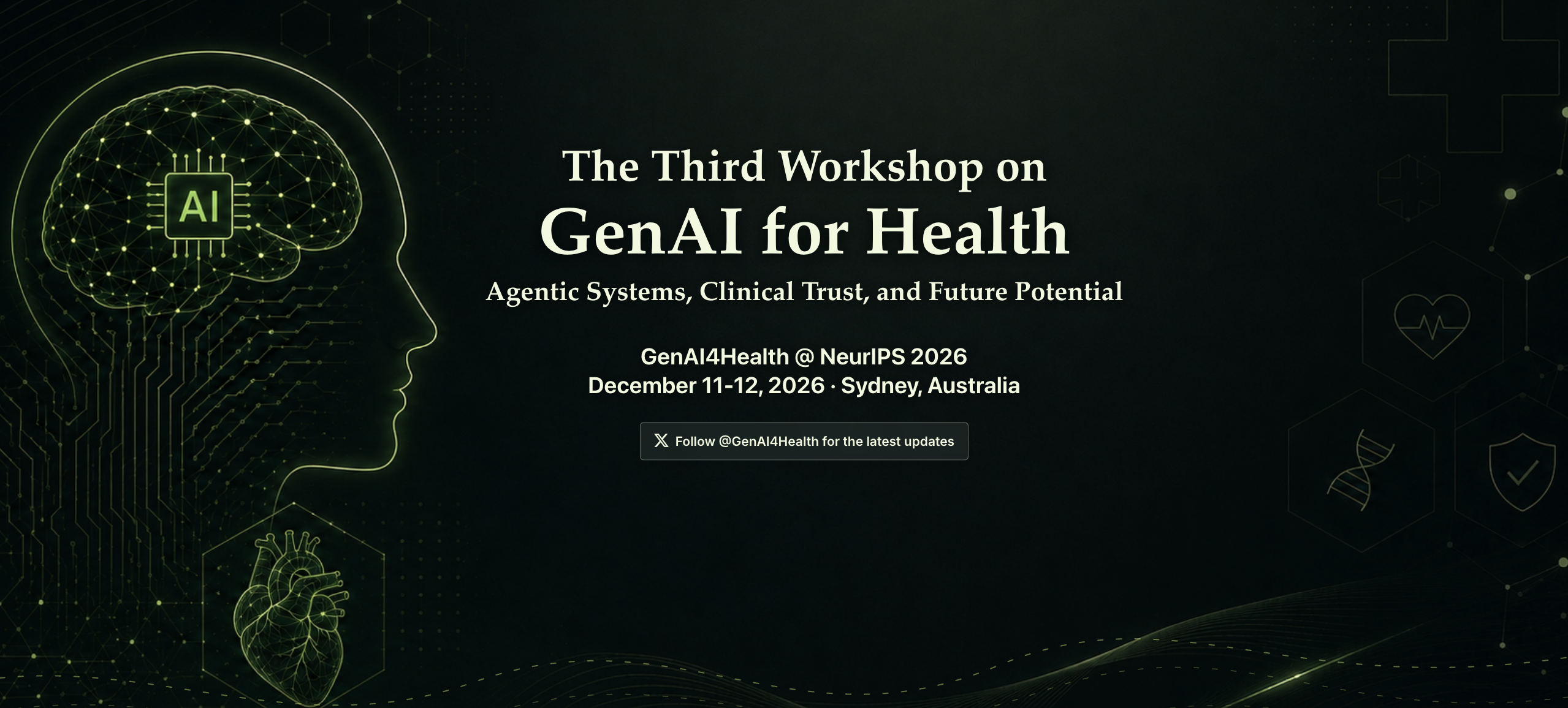 The Third Workshop on GenAI for Health at NeurIPS 2026